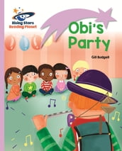Reading Planet - Obi s Party - Lilac: Lift-off
