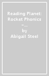 Reading Planet: Rocket Phonics - First Steps - Activity Booklet B