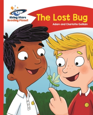 Reading Planet - The Lost Bug - Red B: Comet Street Kids - Adam Guillain - Charlotte Guillain
