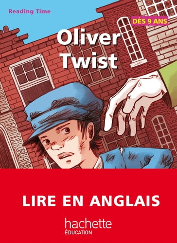 Reading Time - Oliver Twist - Claire Benimeli - Juliette Saumande