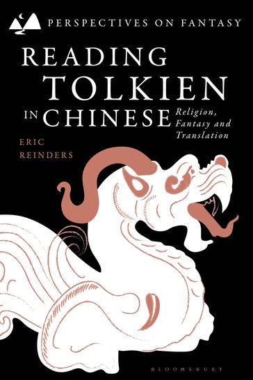 Reading Tolkien in Chinese - Mr Eric Reinders