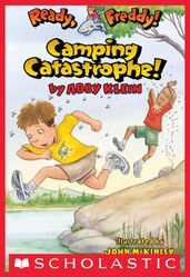 Ready, Freddy! #14: Camping Catastrophe