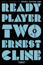 Ready Player Two - Tome 2