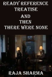 Ready Reference Treatise: And Then There Were None