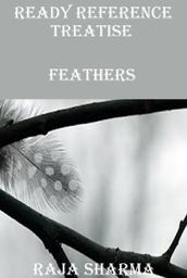Ready Reference Treatise: Feathers