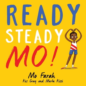 Ready Steady Mo! - Kes Gray - Mo Farah
