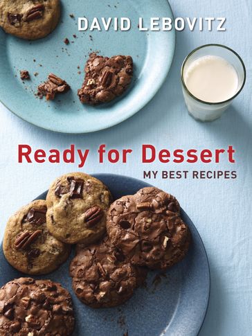Ready for Dessert - David Lebovitz