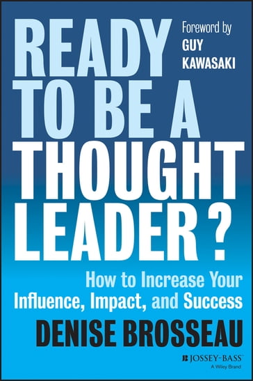 Ready to Be a Thought Leader? - Denise Brosseau