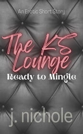 Ready to Mingle: An Erotic Short Story