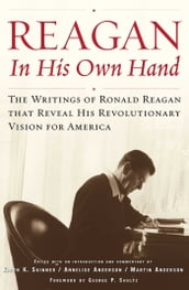 Reagan, In His Own Hand