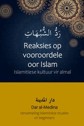 Reaksies op vooroordele oor Islam