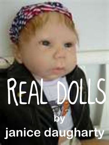 Real Dolls - Janice Daugharty