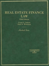 Real Estate Finance Law, 5th (Hornbook Series)