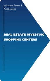 Real Estate Investing Shopping Centers