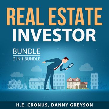 Real Estate Investor Bundle, 2 in 1 Bundle: - H.E. Cronus - Danny Greyson