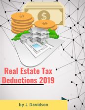 Real Estate Tax Deductions 2019