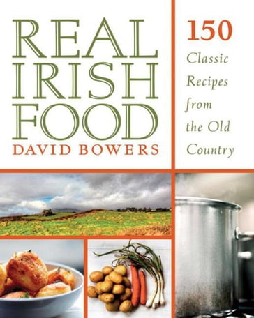 Real Irish Food - David Bowers
