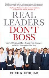 Real Leaders Don t Boss