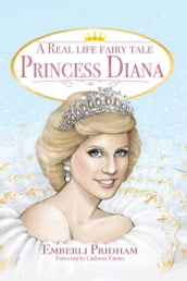 A Real Life Fairy Tale Princess Diana