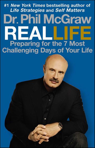 Real Life - Phillip McGraw