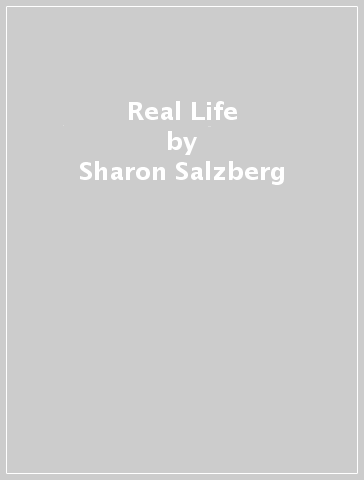 Real Life - Sharon Salzberg