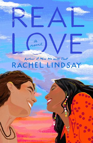 Real Love - Rachel Lindsay