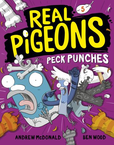 Real Pigeons Peck Punches (Book 5) - Andrew Mcdonald