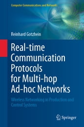 Real-time Communication Protocols for Multi-hop Ad-hoc Networks