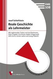 Reale Geschichte als Lehrmeister