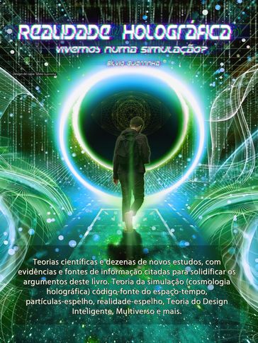 Realidade Holografica - Silvio Guerrinha