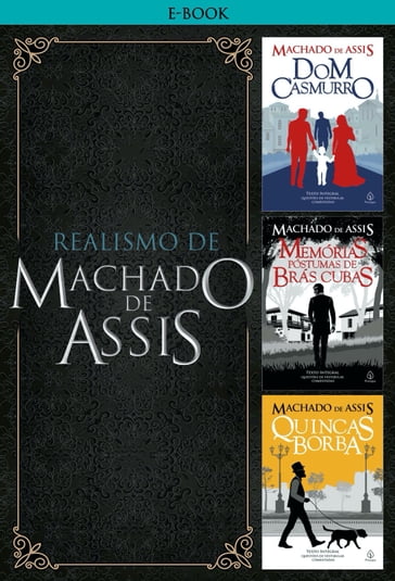 Realismo de Machado de Assis - Machado de Assis