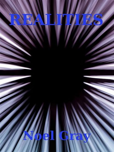 Realities - Noel Gray