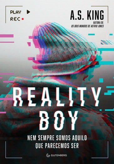 Reality Boy - A. S. King