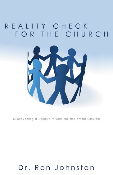 Reality Check for the Church - Dr. Ron Johnston
