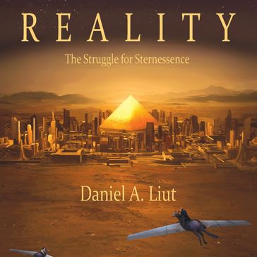 Reality - Daniel A. Liut