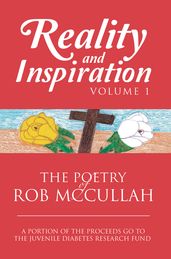 Reality and Inspiration Volume 1