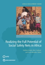 Realizing the Full Potential of Social Safety Nets in Africa
