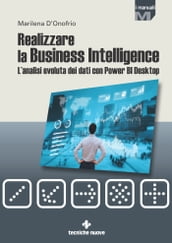 Realizzare la Business Intelligence