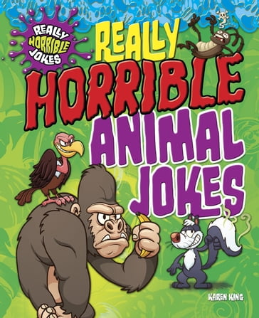 Really Horrible Animal Jokes - Karen King