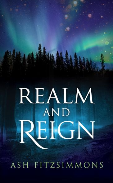 Realm and Reign - Ash Fitzsimmons