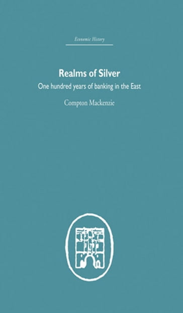 Realms of Silver - Compton MacKenzie