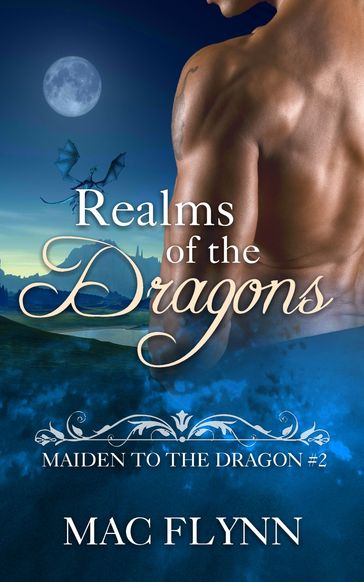 Realms of the Dragons - Mac Flynn