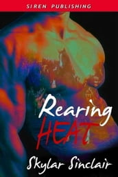 Rearing Heat