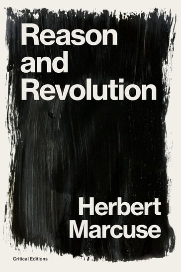 Reason and Revolution - Herbert Marcuse