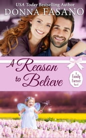 A Reason to Believe (A Family Forever Series, Book 3)