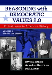 Reasoning With Democratic Values 2.0, Volume 2