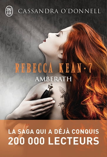 Rebecca Kean (Tome 7) - Amberath - Cassandra O