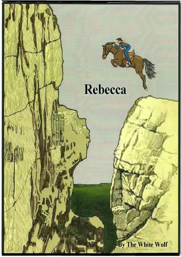 Rebecca - The White Wolf