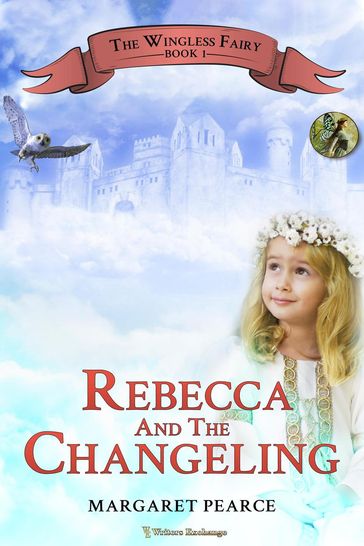Rebecca and the Changeling - Margaret Pearce