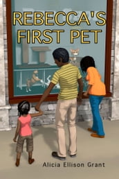 Rebecca s First Pet